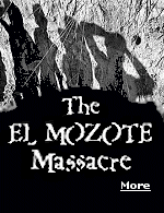 In December 1981, the U.S.-backed Salvadoran military conducted a scorched-earth operation in the province of Moraz�n, El Salvador. The Atl�catl Battalion, a U.S.-trained counter-insurgency force, killed nearly 1,000 civilians, mostly women, children and old people, in the worst massacre in modern Latin American history. The Reagan administration downplayed reports of this massacre, dismissing it as propaganda, and the American-funded war in El Salvador continued.